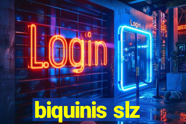 biquinis slz